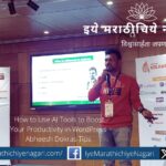 How to Use AI Tools to Boost Your Productivity in WordPress Abheesh Dokras Tips in Word Camp Kolhapur